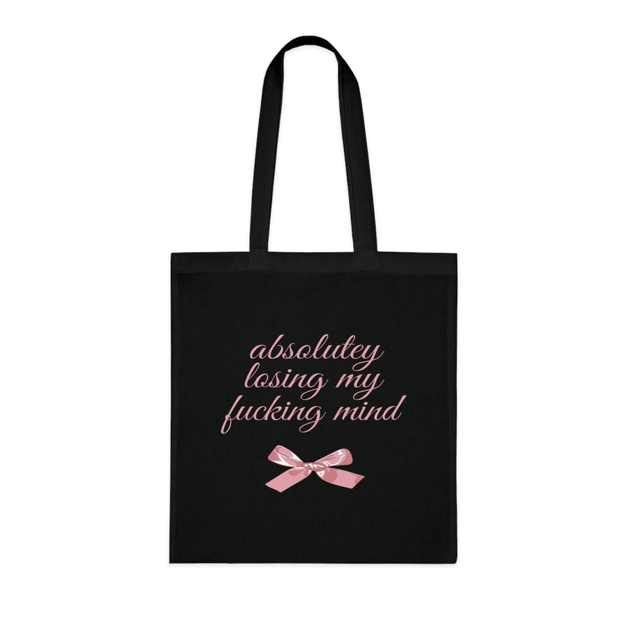 Losing My Mind Tote Bag