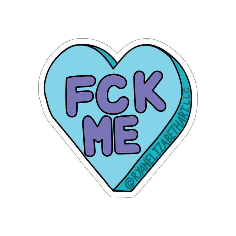 Fck Me Candy Heart Sticker