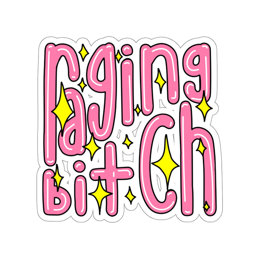 Raging Bitch Sticker