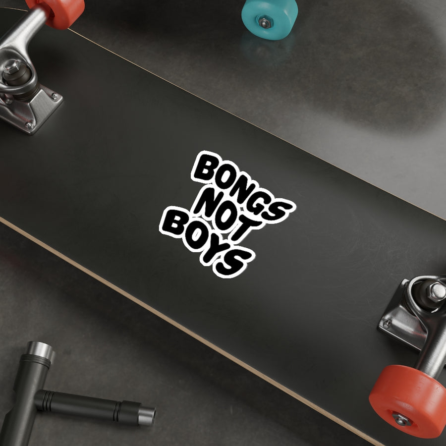 Bongs Not Boys Sticker