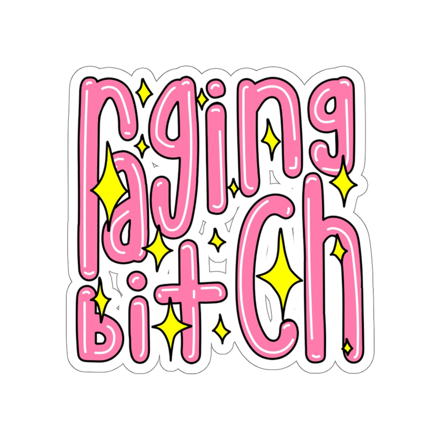 Raging Bitch Sticker