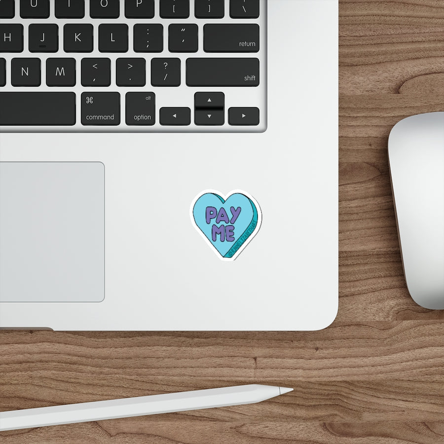 Pay Me Candy Heart Sticker