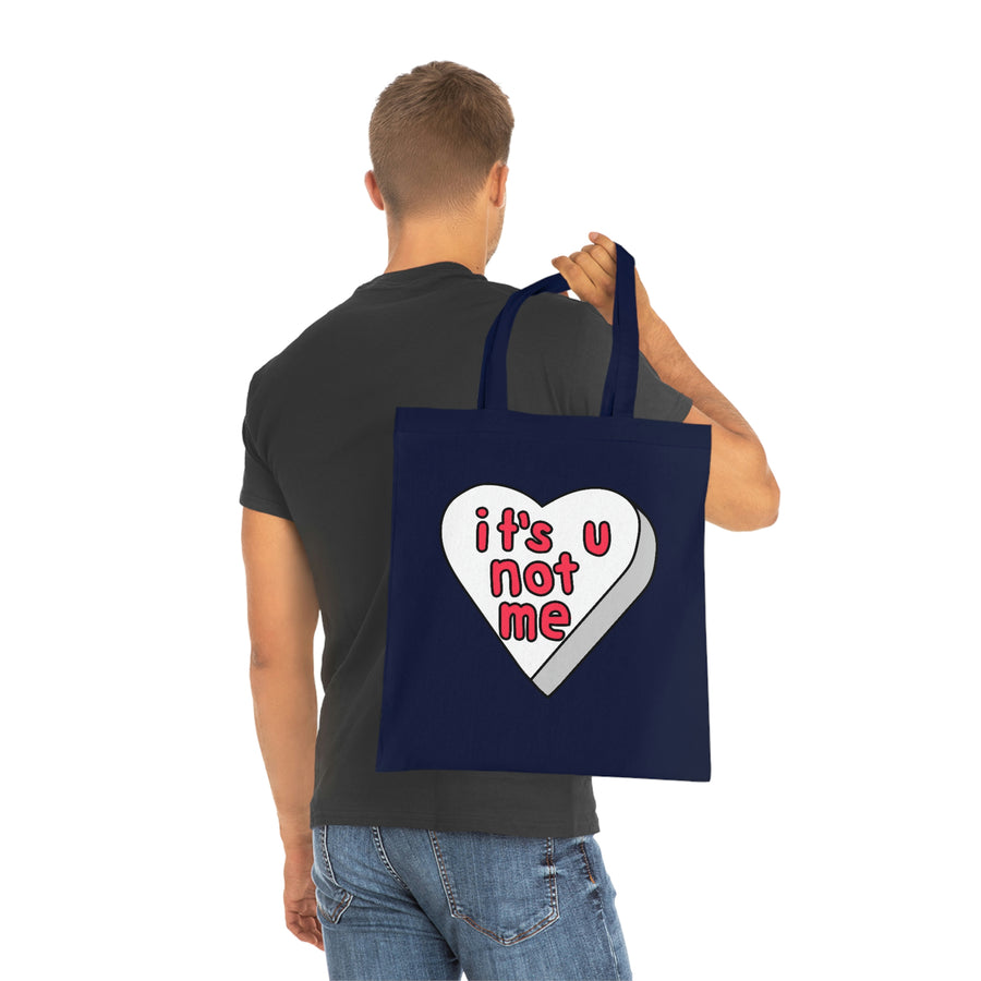 It's U Not Me Candy Heart Tote Bag