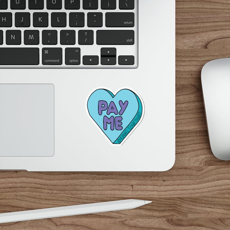 Pay Me Candy Heart Sticker