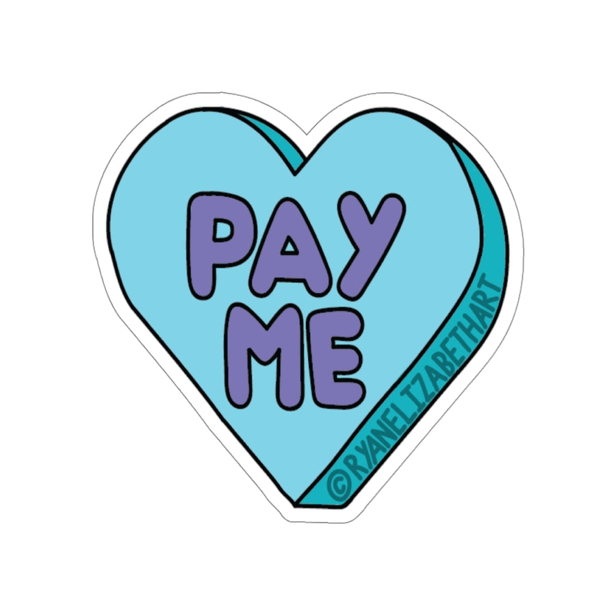 Pay Me Candy Heart Sticker