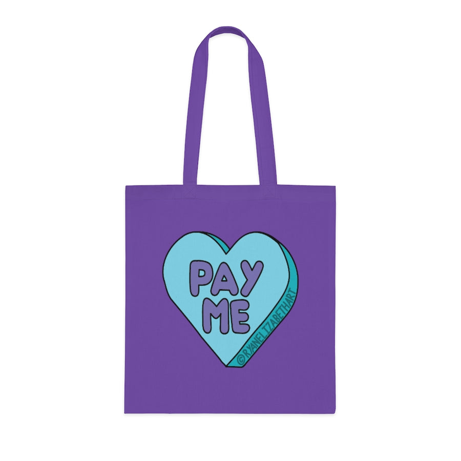 Pay Me Candy Heart Tote Bag