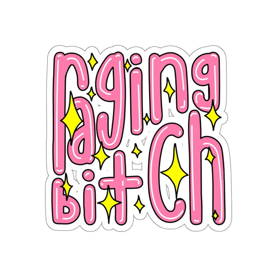 Raging Bitch Sticker