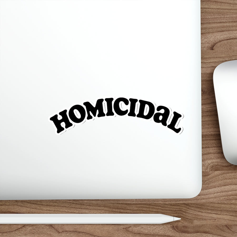 Homicidal Sticker