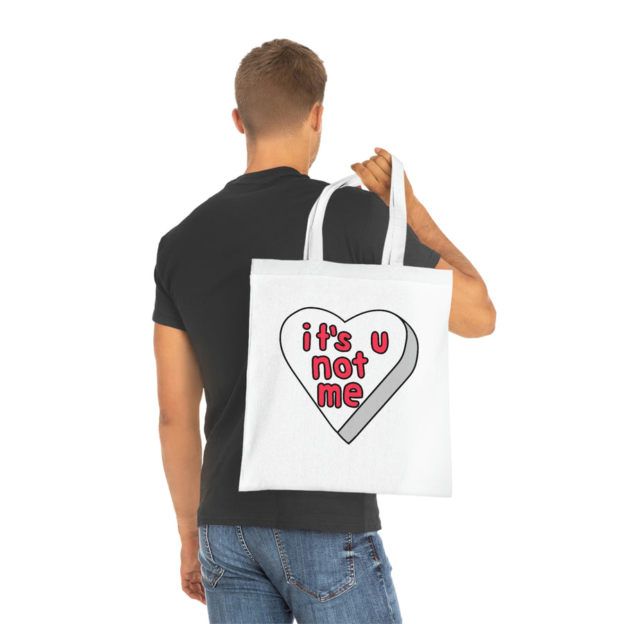 It's U Not Me Candy Heart Tote Bag