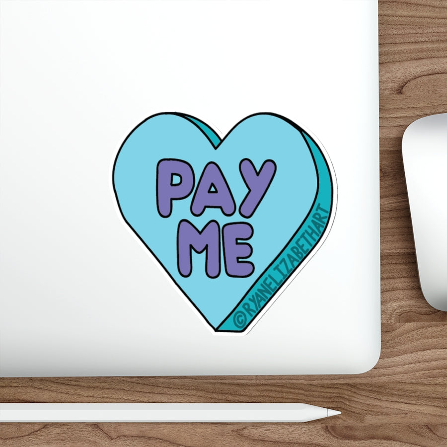 Pay Me Candy Heart Sticker