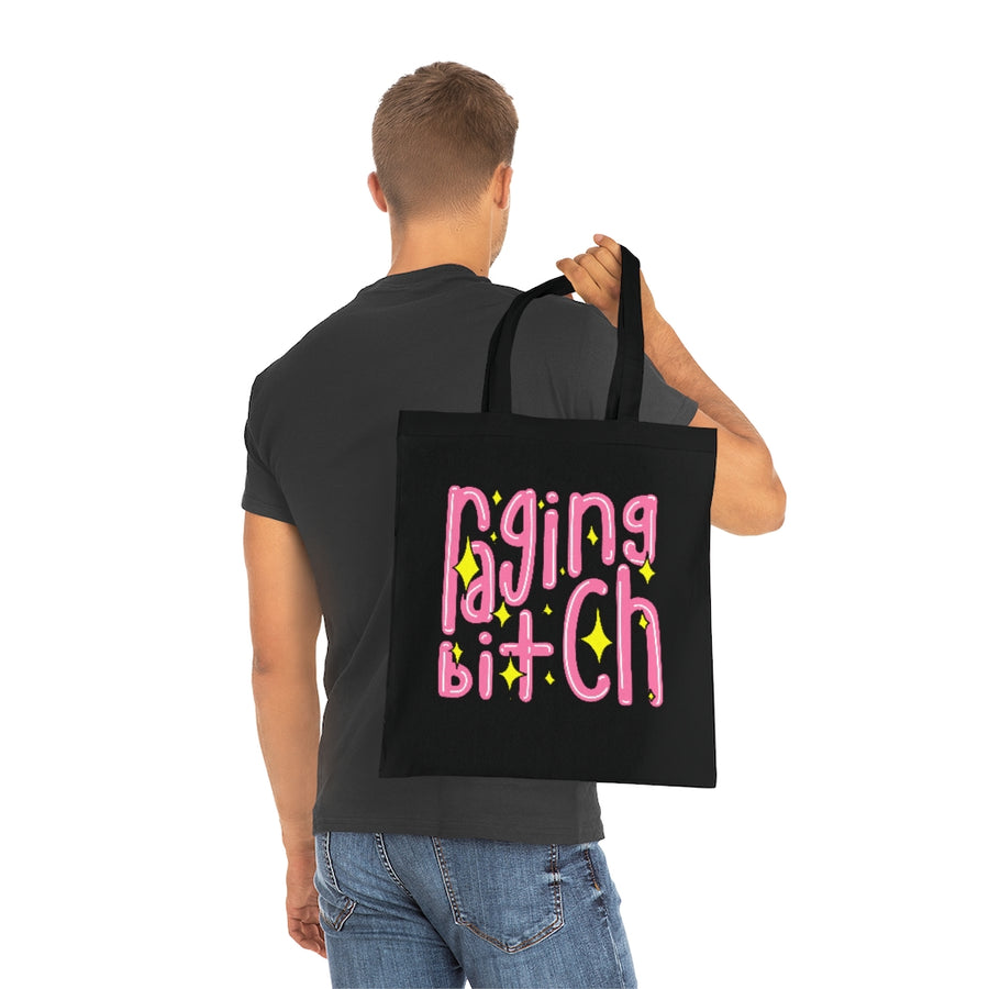 Raging Bitch Tote Bag