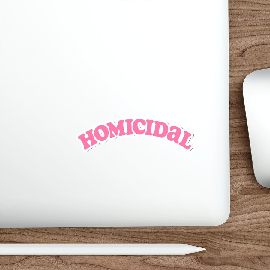 Homicidal Sticker