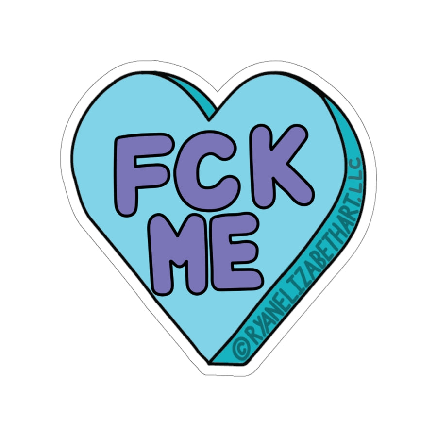 Fck Me Candy Heart Sticker