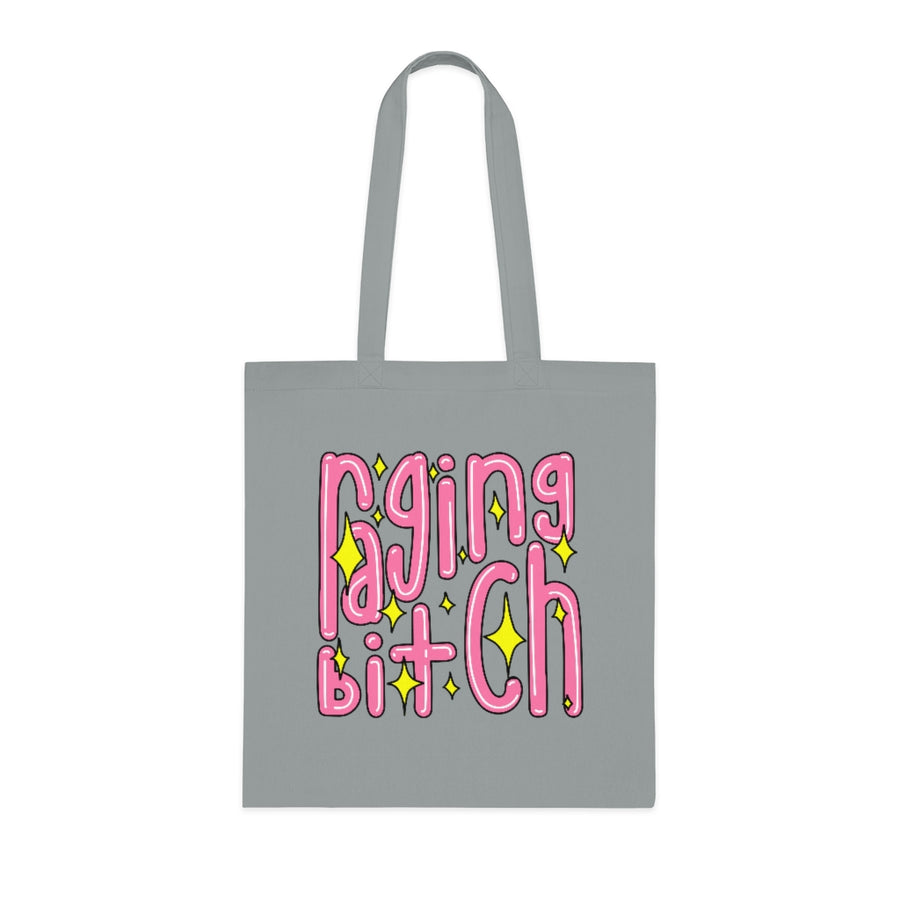 Raging Bitch Tote Bag