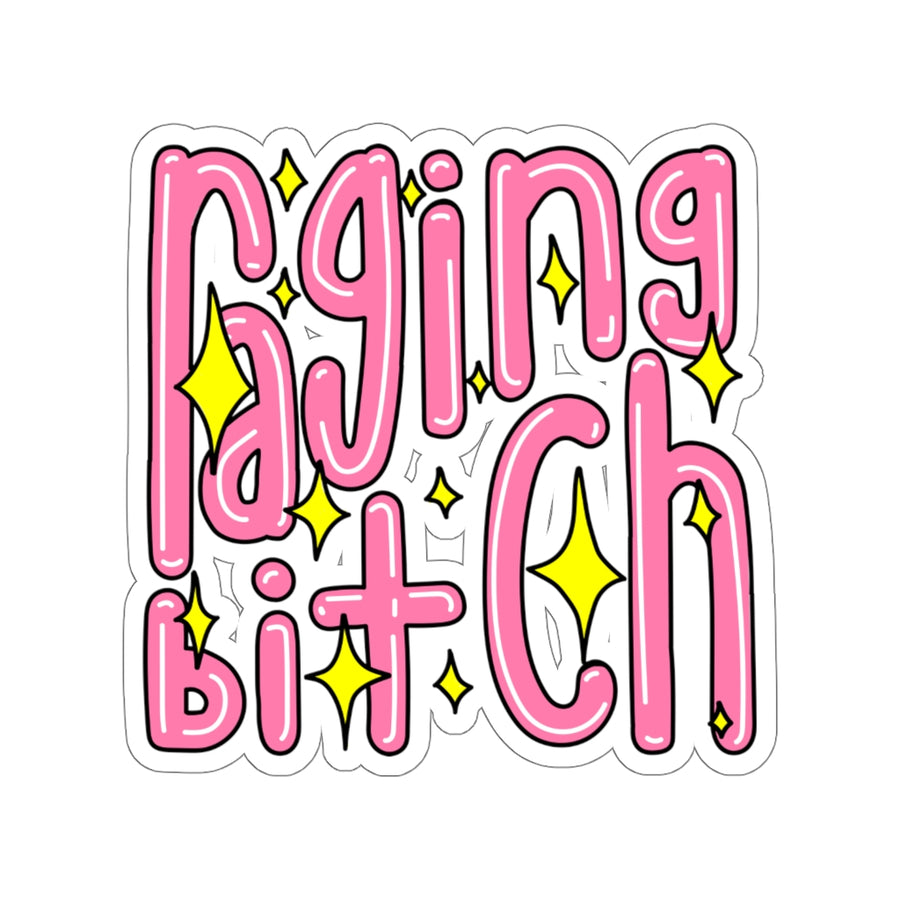 Raging Bitch Sticker