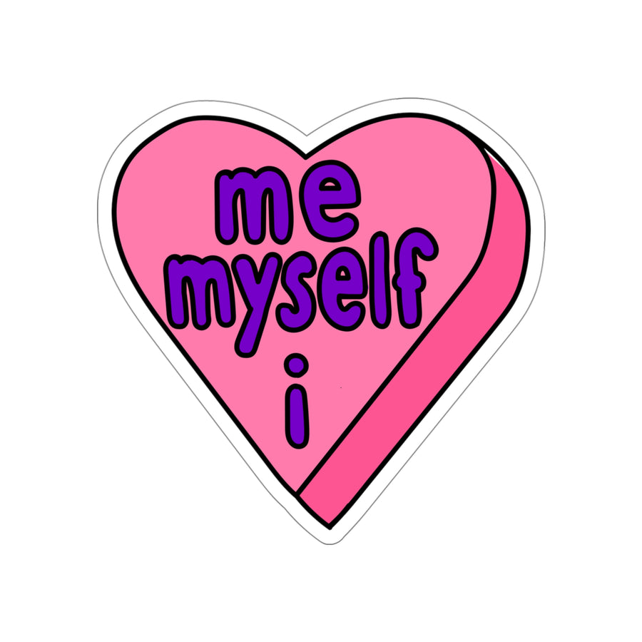 Me Myself & I Candy Heart Stickers