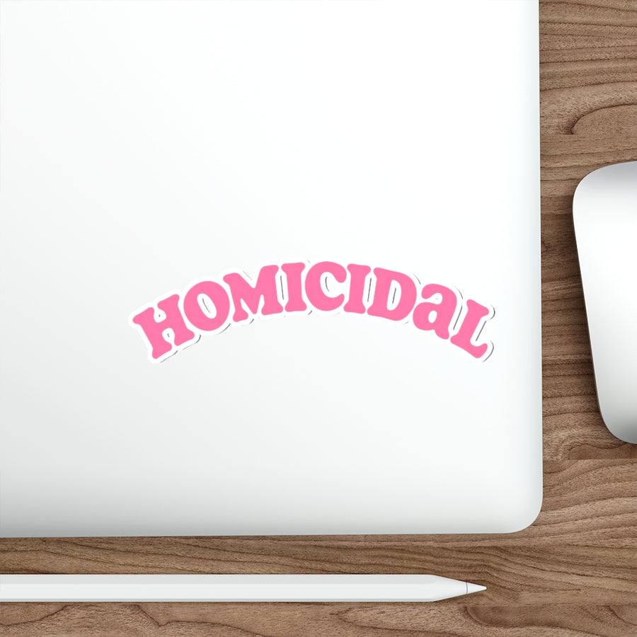 Homicidal Sticker