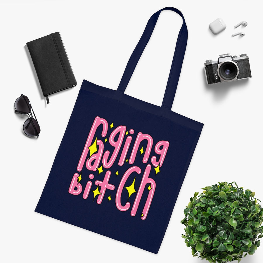 Raging Bitch Tote Bag