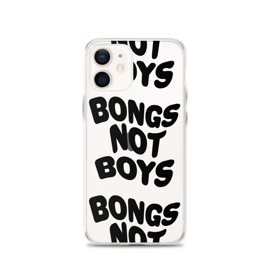 Bongs Not Boys iPhone Case