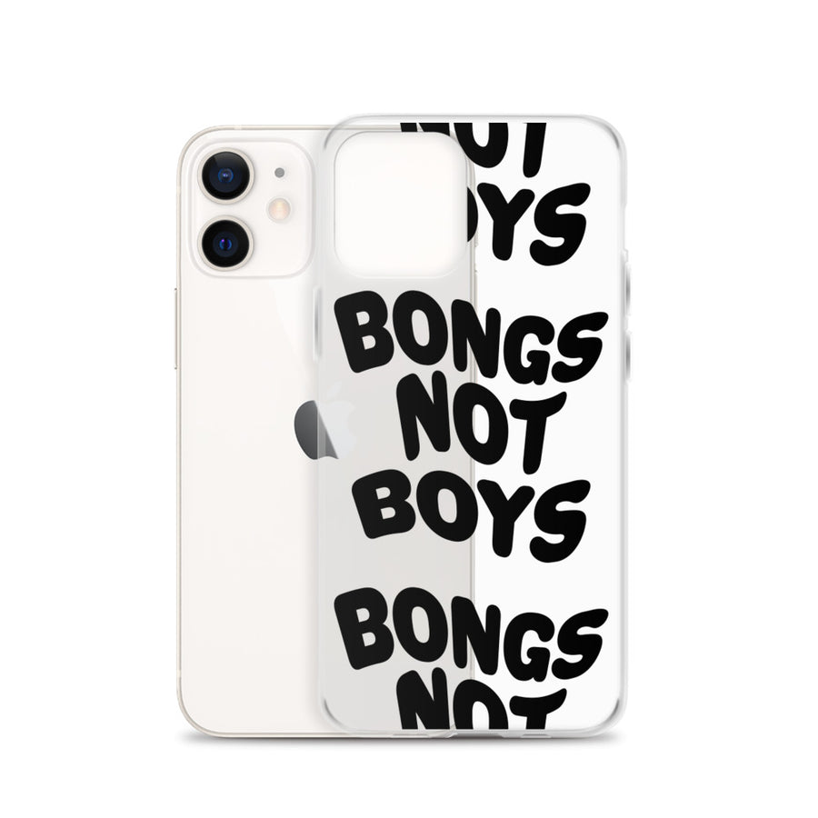 Bongs Not Boys iPhone Case