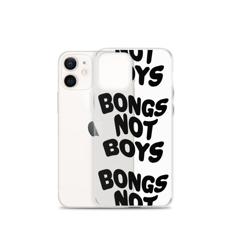 Bongs Not Boys iPhone Case