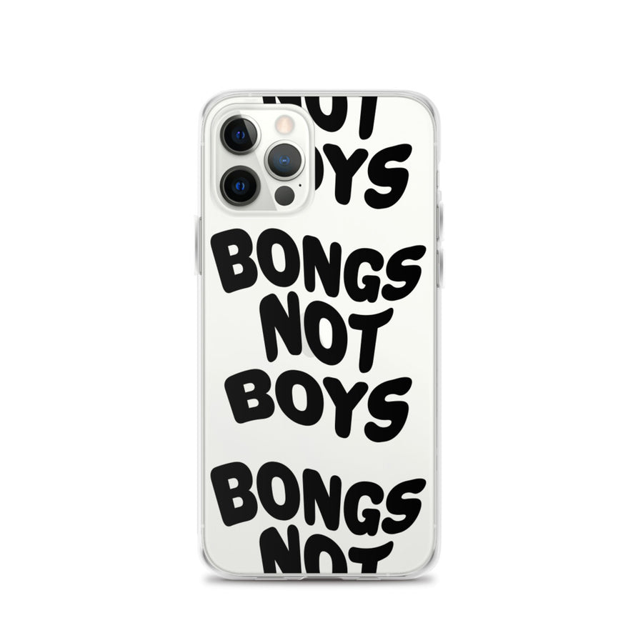 Bongs Not Boys iPhone Case