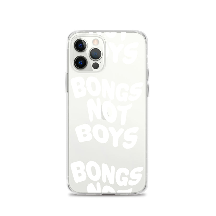 Bongs Not Boys iPhone Case