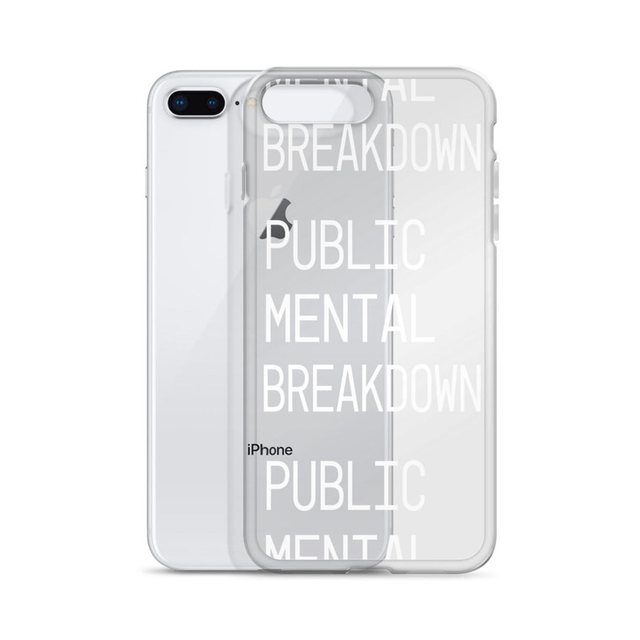 Public Mental Breakdown iPhone Case