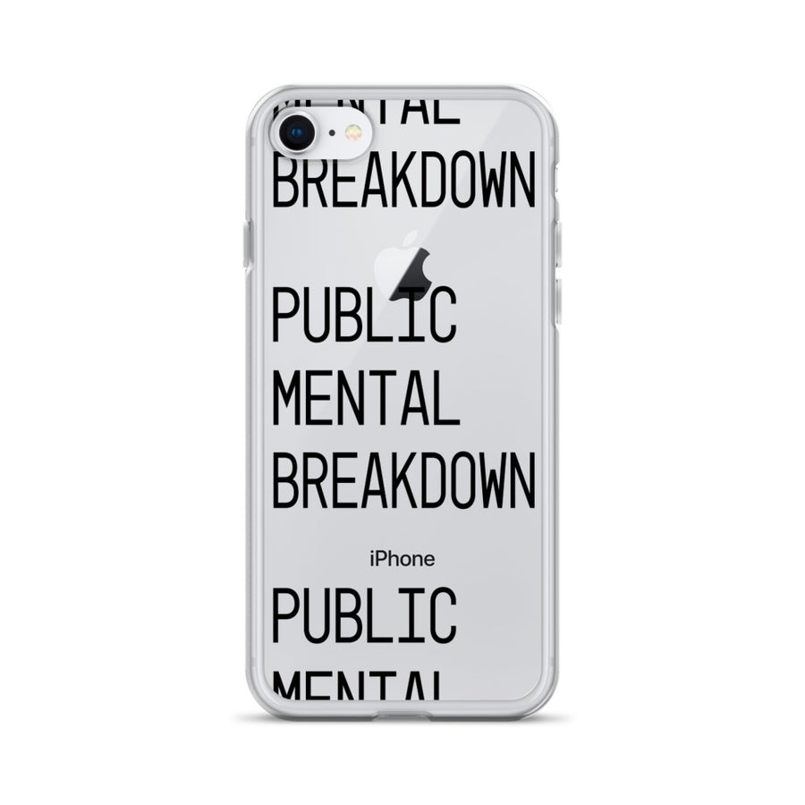 Public Mental Breakdown iPhone Case