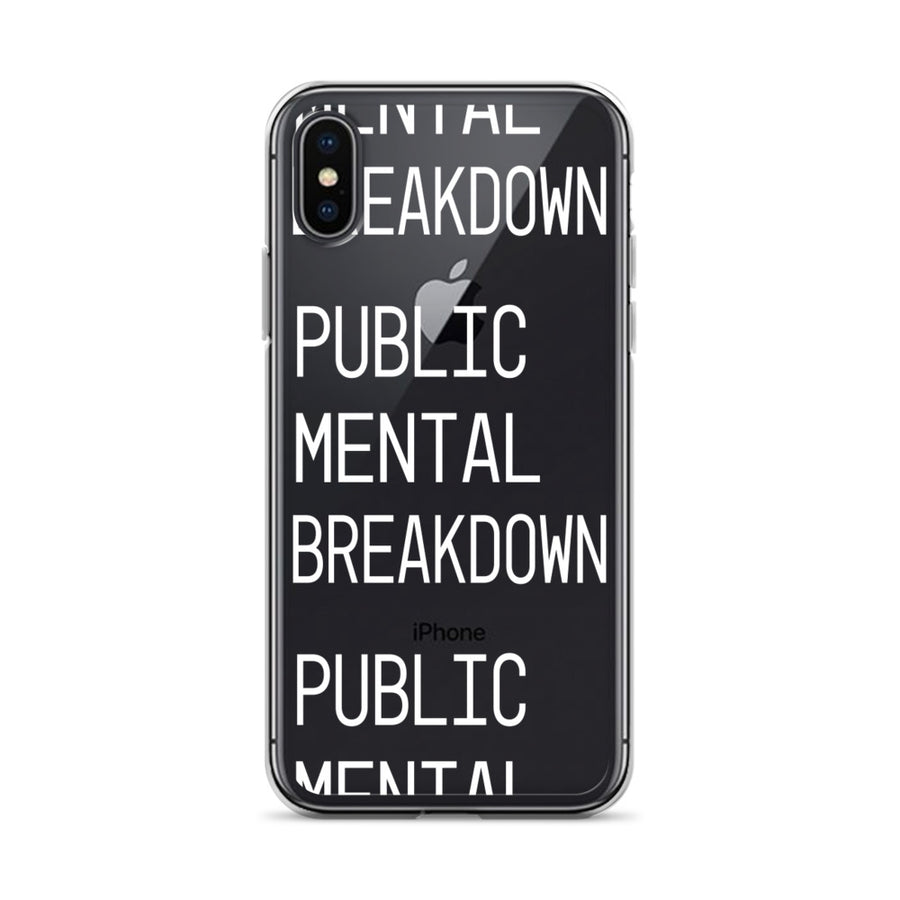 Public Mental Breakdown iPhone Case