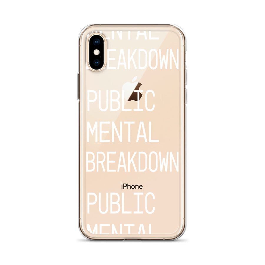 Public Mental Breakdown iPhone Case