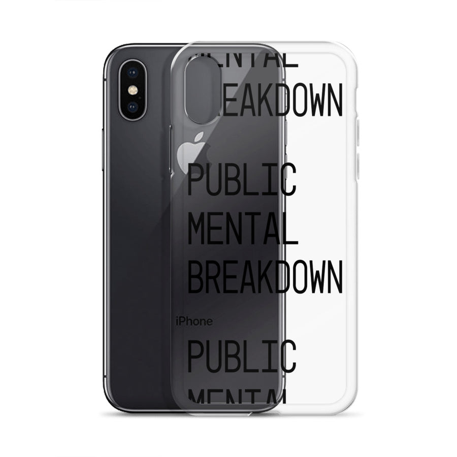 Public Mental Breakdown iPhone Case