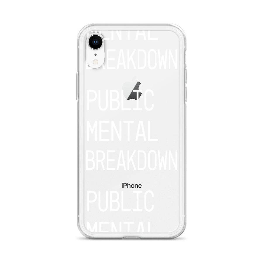 Public Mental Breakdown iPhone Case