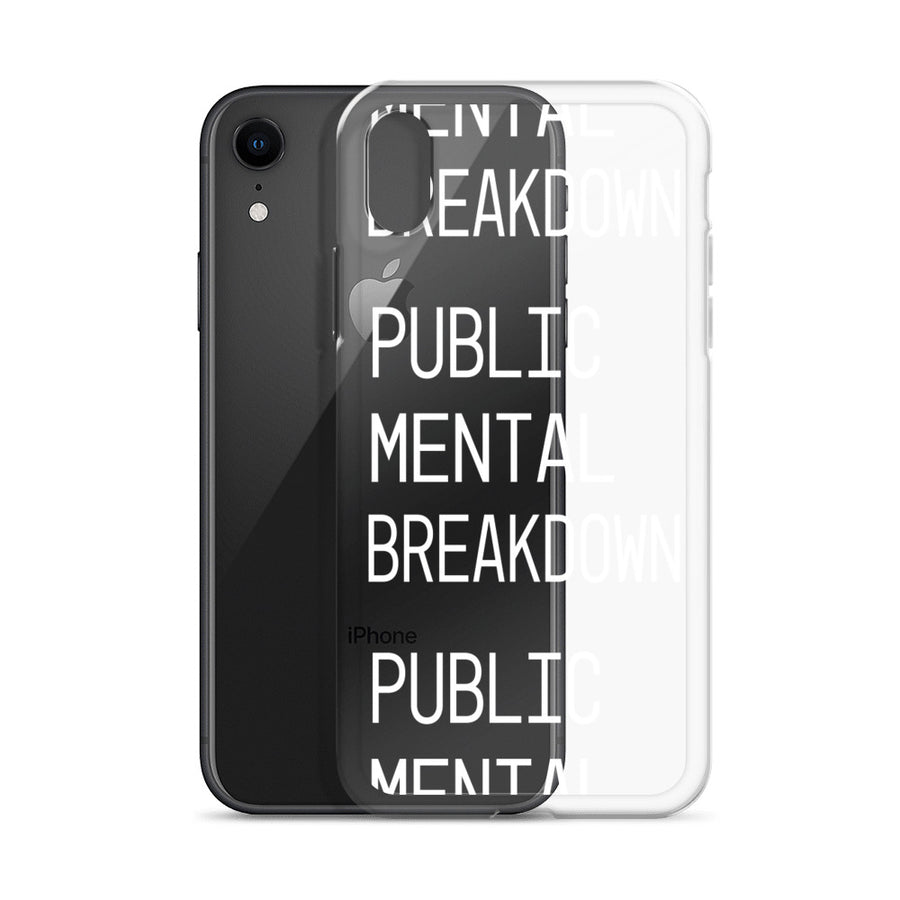 Public Mental Breakdown iPhone Case