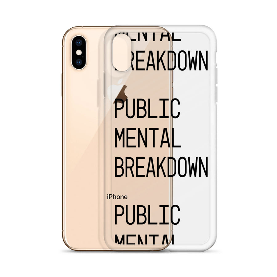 Public Mental Breakdown iPhone Case