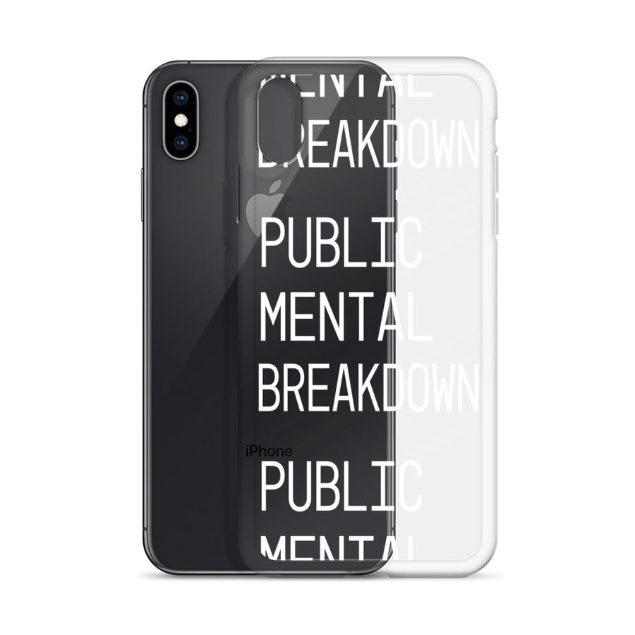 Public Mental Breakdown iPhone Case