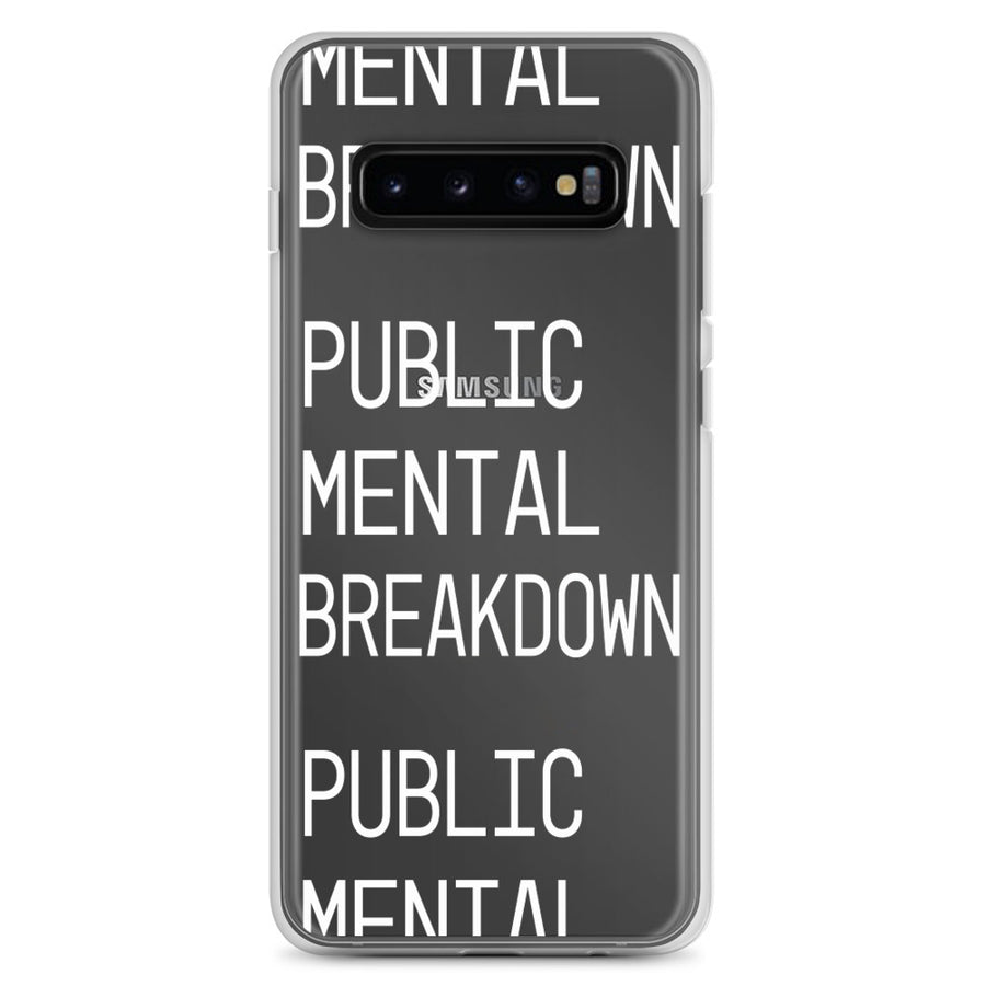 Public Mental Breakdown Samsung Case