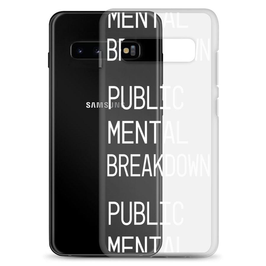 Public Mental Breakdown Samsung Case