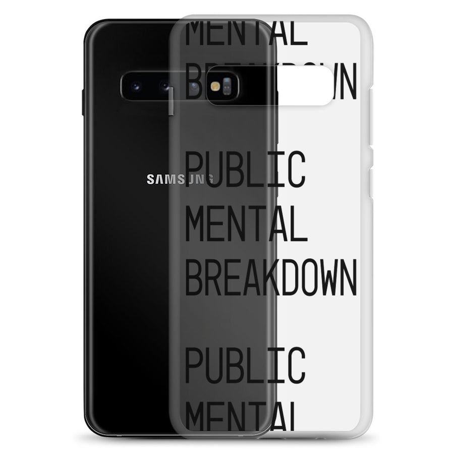 Public Mental Breakdown Samsung Case