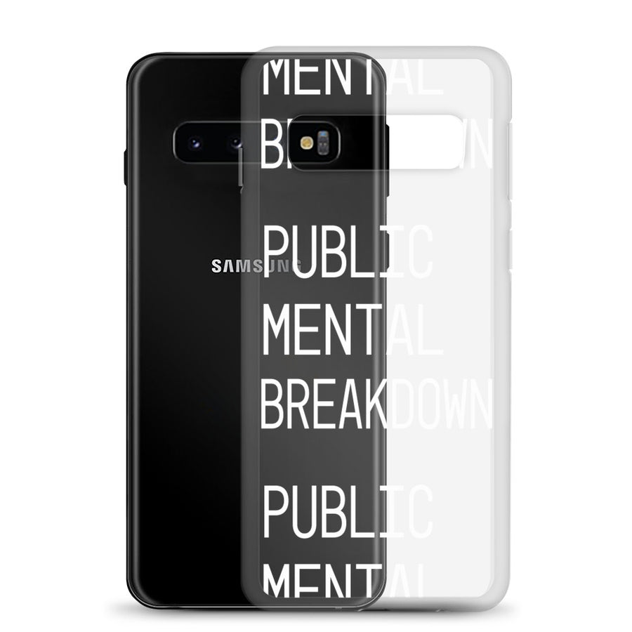 Public Mental Breakdown Samsung Case