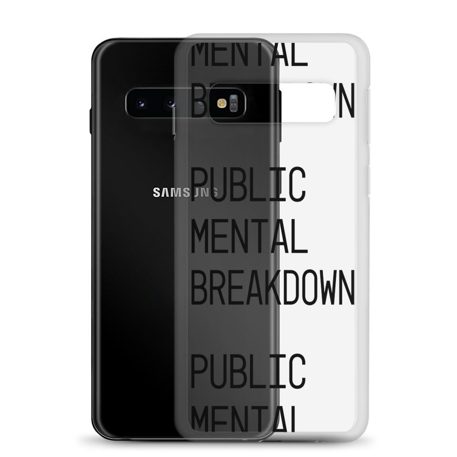 Public Mental Breakdown Samsung Case