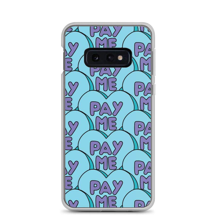 Pay Me Candy Heart Samsung Case