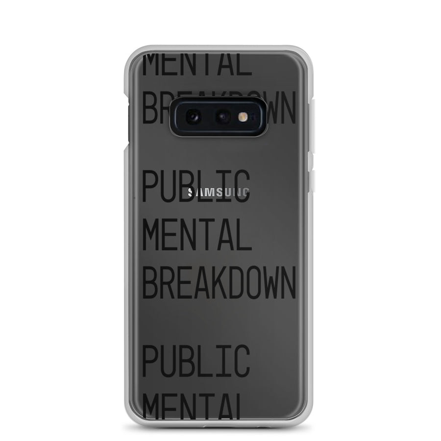 Public Mental Breakdown Samsung Case