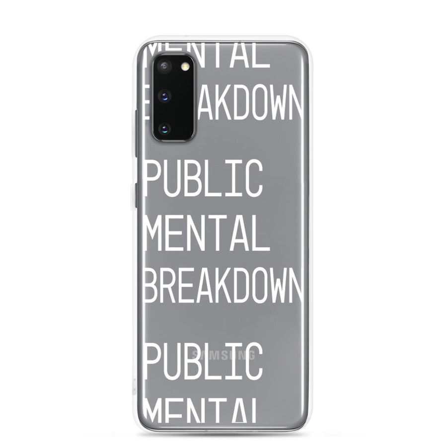 Public Mental Breakdown Samsung Case