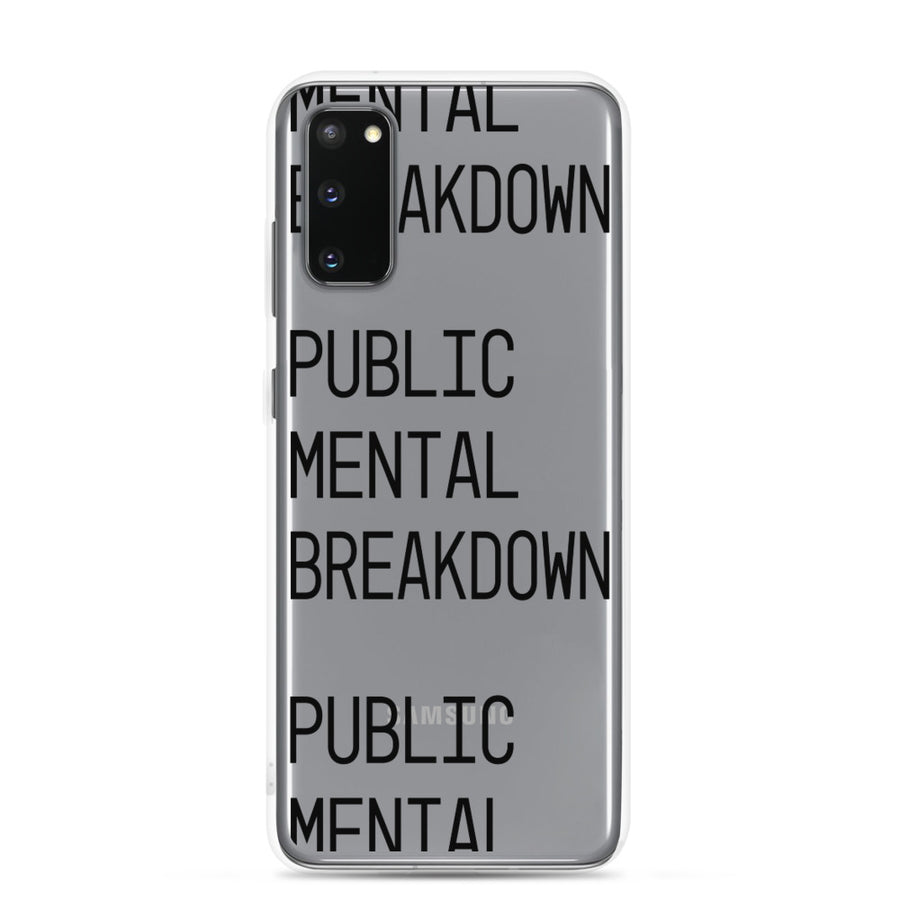 Public Mental Breakdown Samsung Case