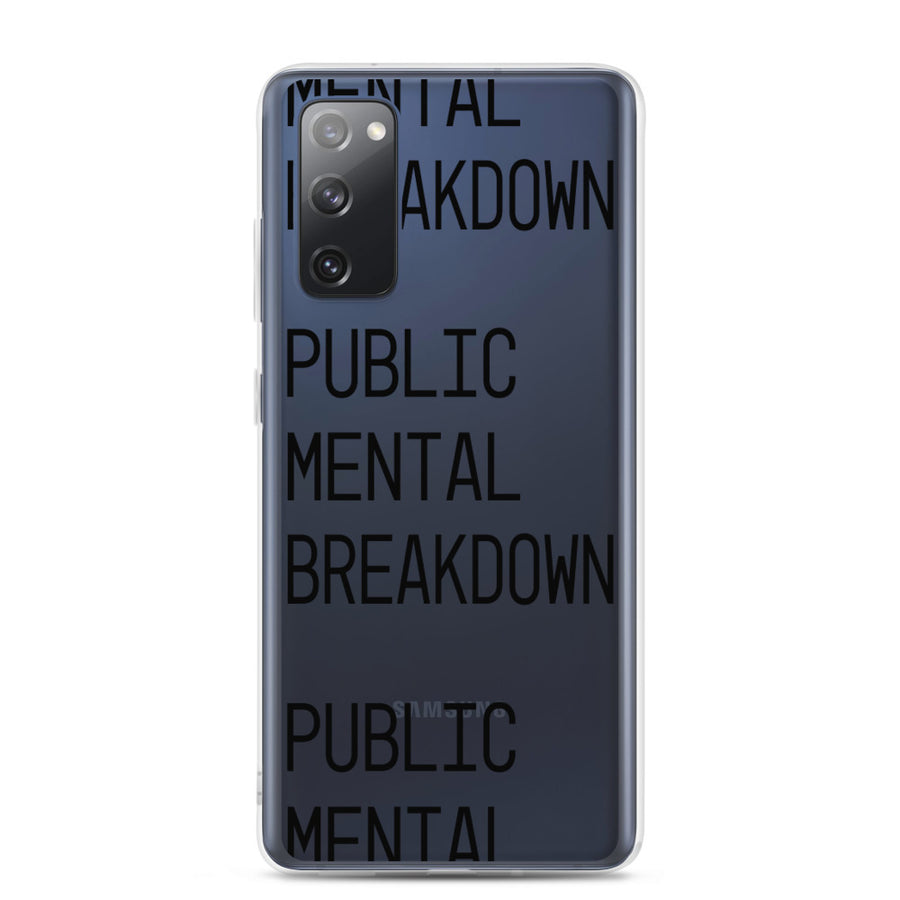 Public Mental Breakdown Samsung Case