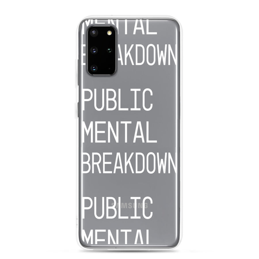 Public Mental Breakdown Samsung Case