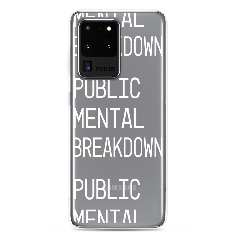 Public Mental Breakdown Samsung Case