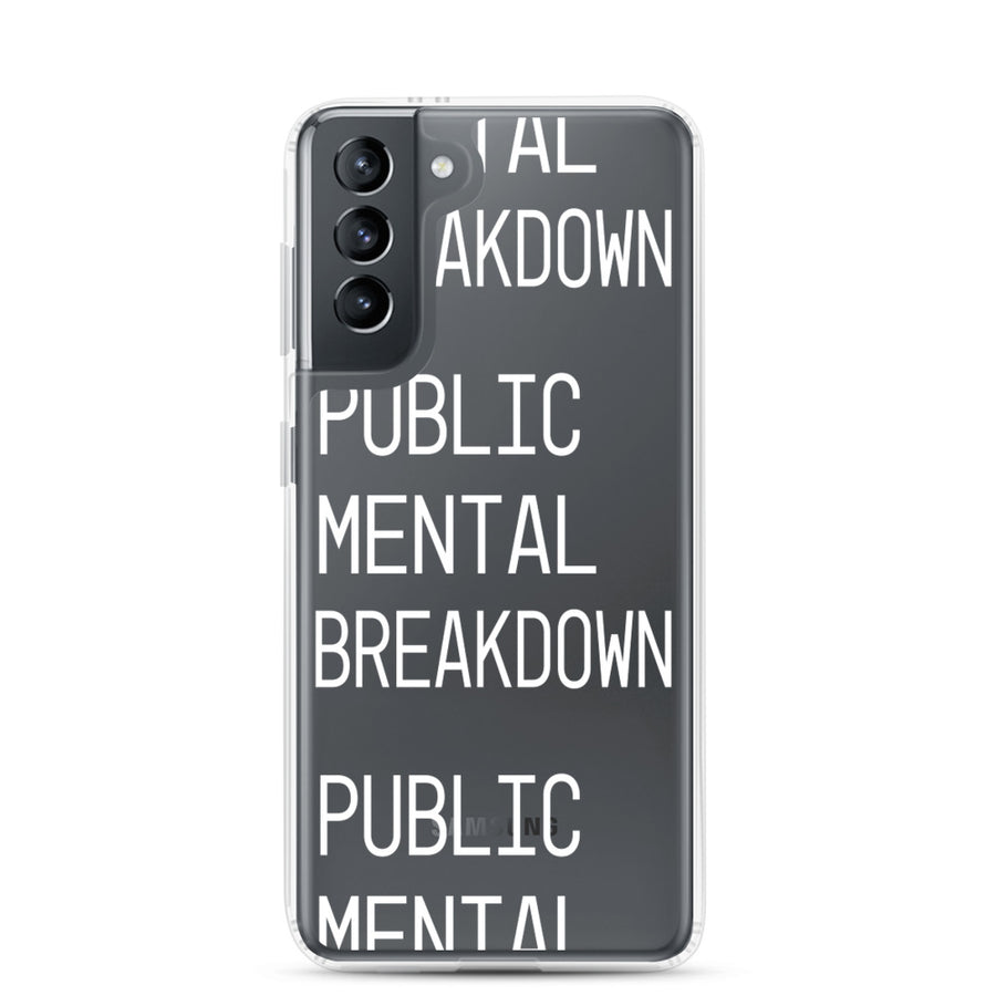 Public Mental Breakdown Samsung Case