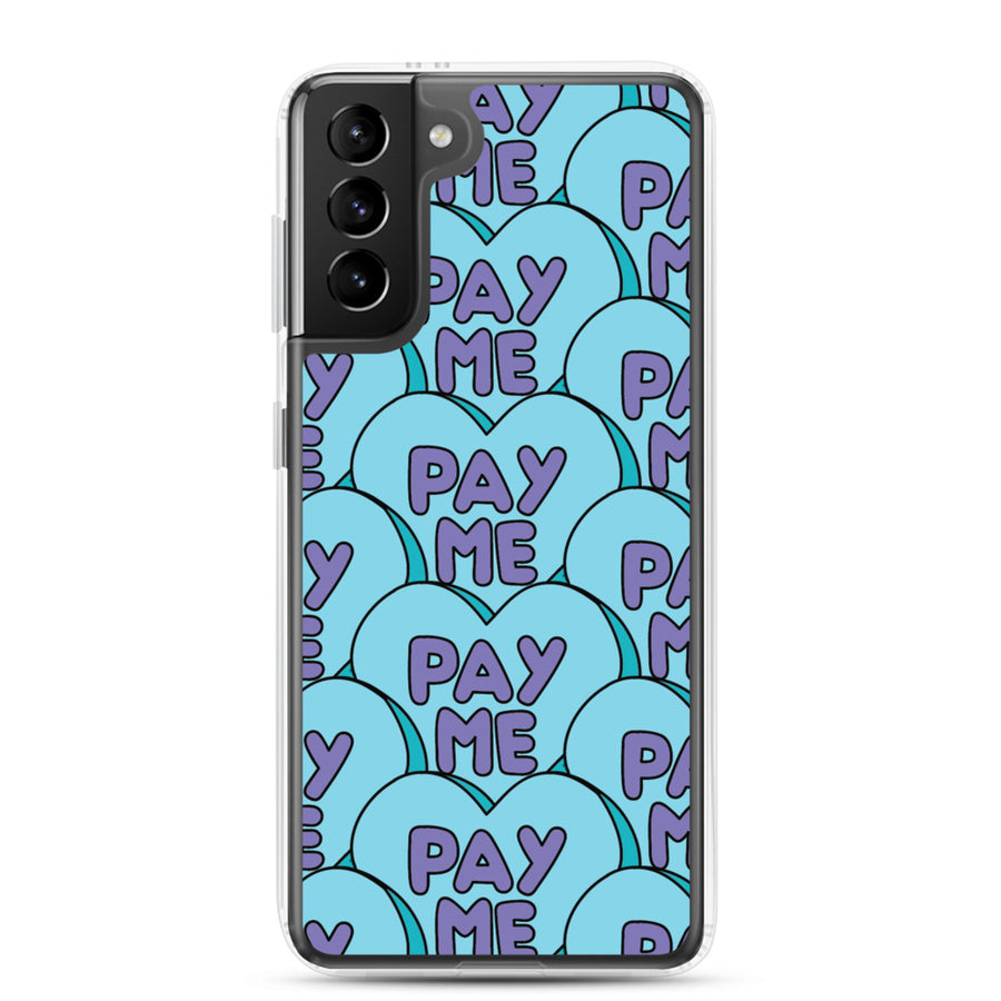 Pay Me Candy Heart Samsung Case